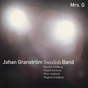 JOHAN GRANSTRÖM  "Mrs G"