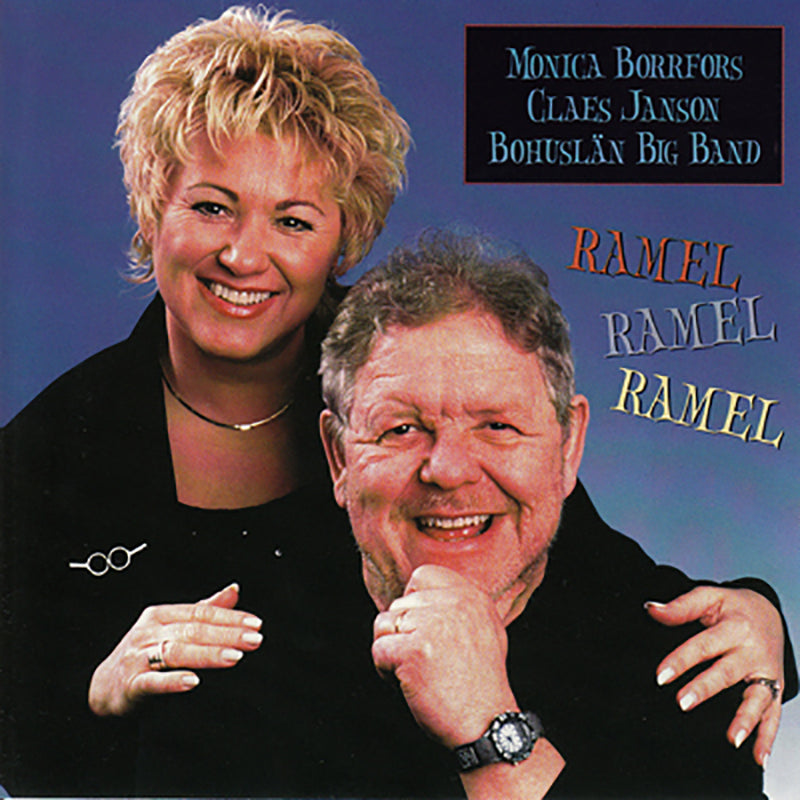 MONICA BORRFORS & CLAES JANSON - Ramel, Ramel, Ramel