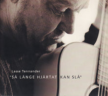 Load image into Gallery viewer, LASSE TENNANDER -  Så länge hjärtat kan slå
