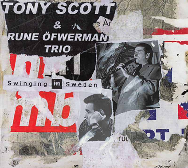 TONY SCOTT & RUNE ÖFWERMAN TRIO - Swingin' in Sweden