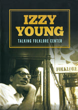 Load image into Gallery viewer, TALKING FOLKLORE CENTER - IZZY YOUNG - DVD
