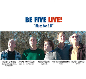 BENGT ERNRYD - Be Five Live!
