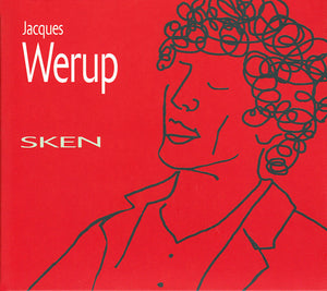 JACQUES WERUP - Sken