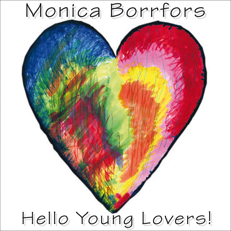 MONICA BORRFORS - Hello Young Lovers